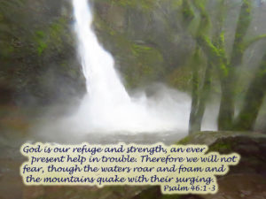 Horsetail Falls Columbia Gorge, Psalm 46